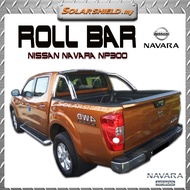 Nissan Navara NP300 OEM Stainless Steel Roll Bar  With LED 4X4 Roll Bar 4X4 SPRT BAR 4X4 BESI BELAKA