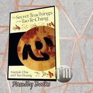 The Secret Teachings of the Tao Te Ching Mantak Chia, Tao Huang