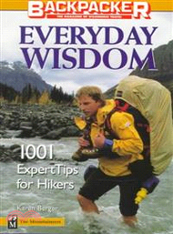 Everyday Wisdom ― 1,001 Expert Tips for Hikers