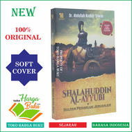 Shalahuddin Al-Ayyubi Sultan Penakluk Jerusalem - Alwafi Publishing