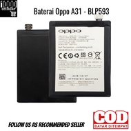 Baterai Oppo A31 BLP593 Kualitas Premium / Battery Oppo A31 / Batre Oppo A31 / 1000 Cellular