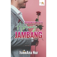 Penakluk Hati Abang Jambang - IsmeAna Nur (Ready Stock)