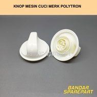 Knop Mesin Cuci Polytron PWM 7056  Primadona 7367  9556 / Knob Timer