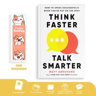Think Faster, Talk Smarter by Matt Abrahams
