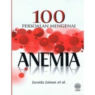 ( DBP ) 100 PERSOALAN MENGENAI ANEMIA