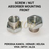 SCREW / NUT ABSORBER MOUNTING FRONT PERODUA KANCIL, KELISA, KENARI, VIVA, MYVI, ALZA