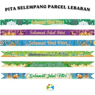 [1 Lembar] Pita Selempang Parcel Lebaran / Pita Parcel Idul Fitri / Pita Selempang Edisi Idul Fitri 
