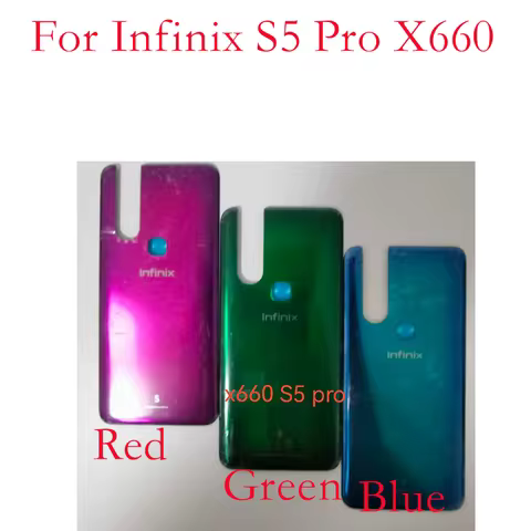 1pcs New Original For Infinix S5 Pro X660 S5 X652 S4 X626 Back Battery Cover Housing Rear Back Cover