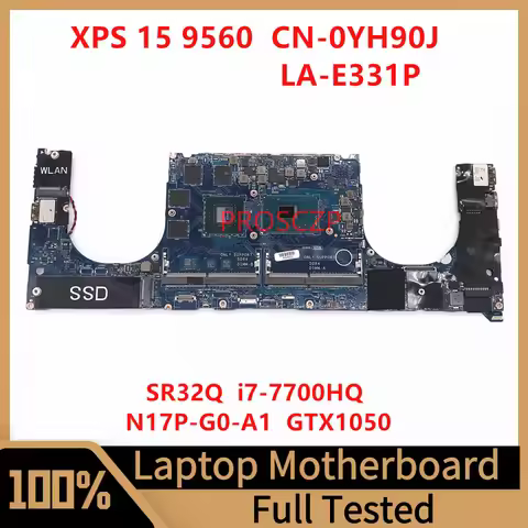 CN-0YH90J 0YH90J YH90J For Dell XPS 15 9560 Laptop Motherboard LA-E331P With SR32Q I7-7700HQ CPU GTX