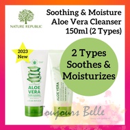 【2023 Renewal 2 Types】Nature Republic Aloe Vera Soothing &amp; Moisture Foam Cleanser / Cleansing Gel Cream 150ml