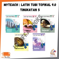 MYTEACH : LATIH TUBI TOPIKAL 9.0 TINGKATAN 5