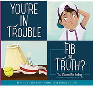 Youre in Trouble: Fib or Truth? (Making Good Choices) | Social-emotional learning & decision making 