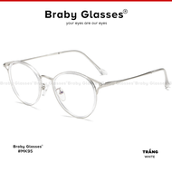Gọng kính cận mắt tròn nam nữ kiểu dáng mới lạ Braby Glasses chất liệu kim loại thiết kế đơn giản ca