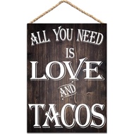 KDLY All You Need is Love and Tacos Sign Rustic Wood Sign 12x8 inch / 30x20 cm