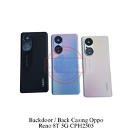 BACK COVER BACKDOOR BACKCOVER OPPO RENO 8T 5G CPH2505 BACK CASING BATTERY COVER
