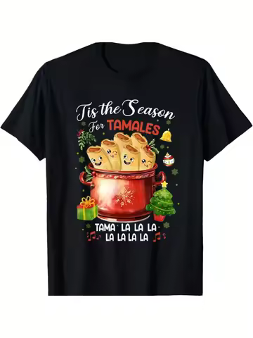 Christmas Tamales T-Shirt - "Tis The Season" Mexican Food, Festive Casual Outfit