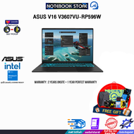 [ผ่อน0%10ด.]ASUS V16 V3607VU-RP596W/ Intel Core 5 210H/ประกัน2YearsOnsite+1YearPerfectWarranty/BY NO