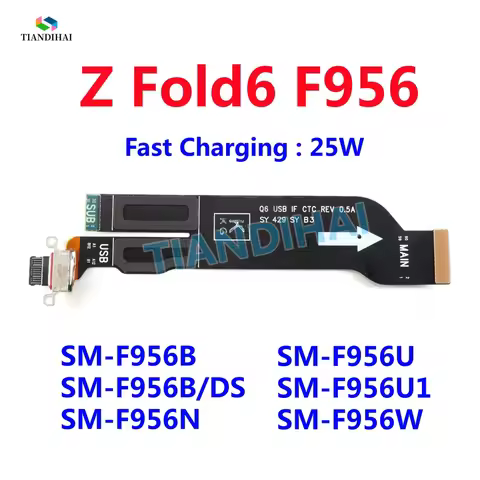 Z Fold 6 USB Charging Flex Cable For Samsung Galaxy Z Fold6 F956B F956B/DS F956U F956 Port Dock Char