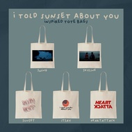 BL I Told Sunset About You Tote Bags