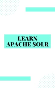 Learn Apache Solr Full Hoang Tran