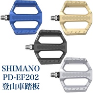 Shimano | ที่เหยียบเท้า รุ่น PD-EF202