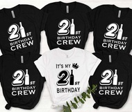 It's My 21St Birthday Shirt 21St Birthday Tee 21St Birthday Crew Shirt Birthday Group Shirt 21 Years