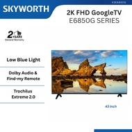 [Latest 2025] Skyworth 43 Inch 2K FHD Smart Google LED TV 43E6850G Similar to 43E6800G/ Dolby Audio 