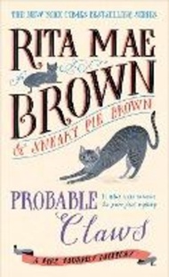 Probable Claws : A Mrs. Murphy Mystery by Rita Mae Brown (paperback)
