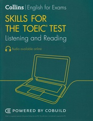 COLLINS SKILLS FOR THE TOEIC TEST : LISTENING AND READING (WITH AUDIO ONLINE) (2ND ED.)  BY DKTODAY