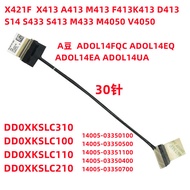 NEW FOR ASUS X421F V4100E M4050I V4050E V4050J Laptop cable Screen cable DD0XKSLC200 DDOXKSLC001 140