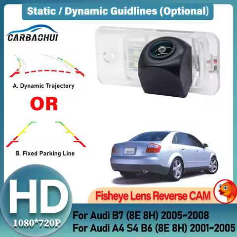 Fisheye Camera HD Night Vision Rear View Camera Back up Reverse Camera For Audi A4 S4 B6 (8E 8H) 200
