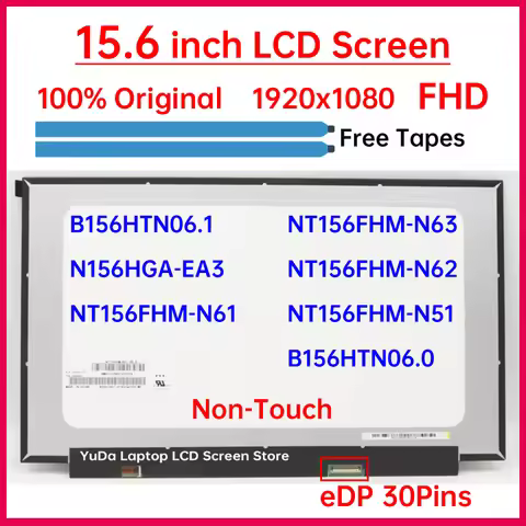 15.6" LCD Screen NT156FHM-N61 B156HTN06.1 B156HTN06.0 N156HGA-EA3 NT156FHM-N63 NT156FHM-N62 NT156FHM