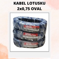Promo PER 5 METER Kabel 2x075 LOTUSKU OVAL GEPENG NYMHY