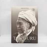 BUKU TOK GURU SEBUAH BIOGRAFI AWAL NIK ABDUL AZIZ
