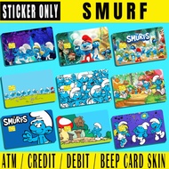 SMURF - (SKIN CARD STICKER) ATM/CREDIT/DEBIT/BEEP (SKIN CARD STICKER)
