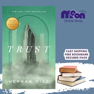 Trust (Pulitzer Prize Winner): by Hernan Diaz