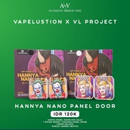 HANNYA NANO PODS PANEL DOOR AUTHENTIC BY VAPELUSTION - AC