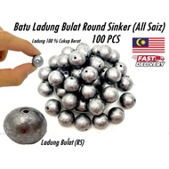 RS Batu Ladung Bulat Round Sinker Batu Timah Timah Batu Ladung Pancing Laut (RS) 10pcs / 100 pcs