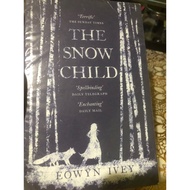 The snow child by Eowyn Ivey