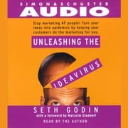 Unleashing the Idea Virus Seth Godin