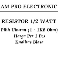 Resistor 1/2 Watt (1 - 1K8 Ohm) 0.5 Watt