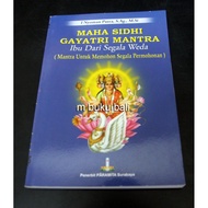 Maha Sidhi Gayatri Mantra Mother from All Weda