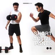 Common Goods Short Active Pants Series