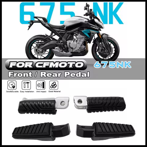 For CFMOTO Original CF675NK 675NK CF650-11 Motorcycle Front / Rear Pedal Assembly Footrest Original 