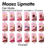 Maaez Lipmatte Get Matte LightWeight Available in 24 Shades Edition (Arabian , cookies ,pastry, Cake Edition)