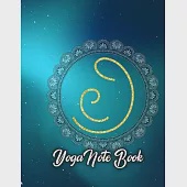 Yoga Note Book: Yoga Lined Notebook Journal Daily Planner Diary 8.5"x 11" (Cute Gifts For Yoga Lovers)