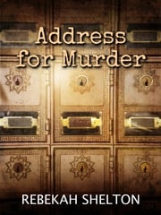 Address for Murder Rebekah Shelton