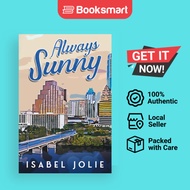 Always Sunny by Jolie (Author) - 9781953942562