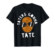 Taters Gonna Tate Funny Potato Tater Tot Foodie T-Shirt