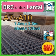 BRC untuk buat Lantai (A7~A10) 1.6mX3.8m (CQ)